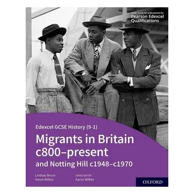 Edexcel GCSE History (9-1): Migrants in Britain c800-present and Notting Hill c1948-c1970 Studen