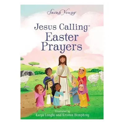 Jesus Calling Easter Prayers - Young, Sarah