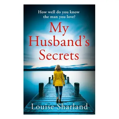 My Husband’s Secrets - Sharland, Louise