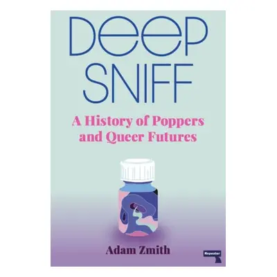 Deep Sniff - Zmith, Adam