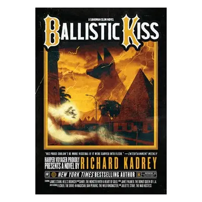 Ballistic Kiss - Kadrey, Richard