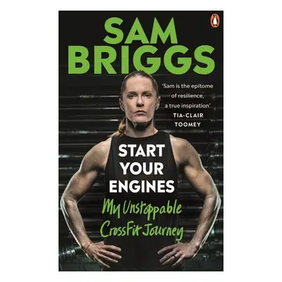 Start Your Engines - Briggs, Sam