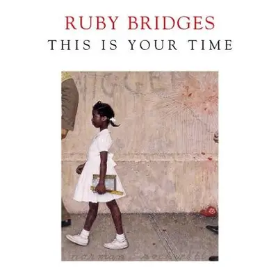 This is Your Time - Bridges, Ruby