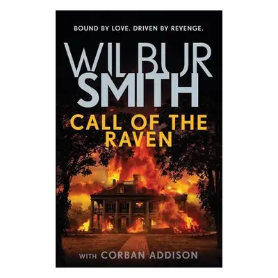 Call of the Raven - Smith, Wilbur a Addison, Corban