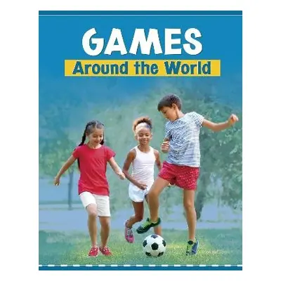 Games Around the World - Shaffer, Lindsay