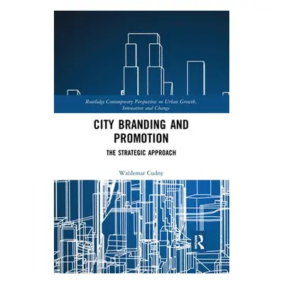 City Branding and Promotion - Cudny, Waldemar