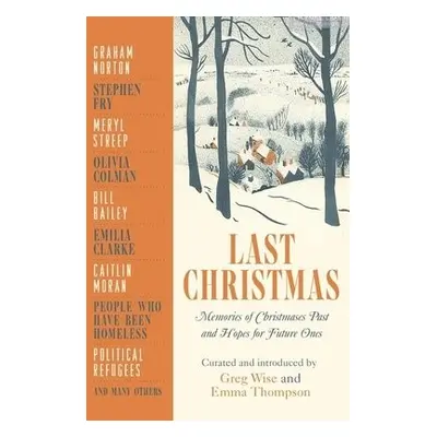 Last Christmas - Wise, Greg a Thompson, Emma