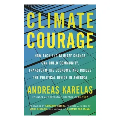 Climate Courage - Karelas, Andreas