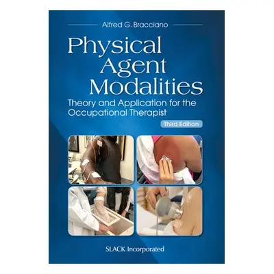 Physical Agent Modalities - Bracciano, Alfred