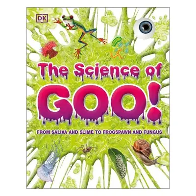 Science of Goo! - DK