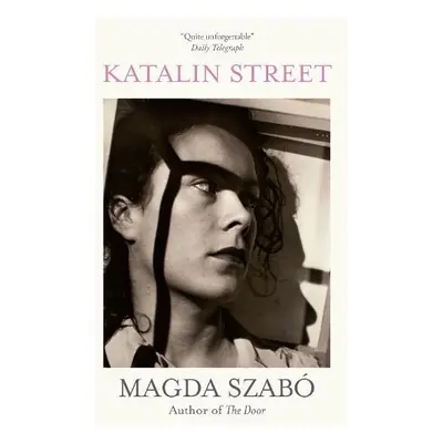 Katalin Street - Szabo, Magda