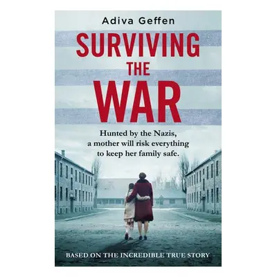 Surviving the War - Geffen, Adiva