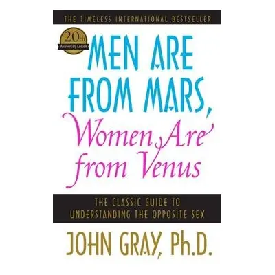 Men Are from Mars, Women Are from Venus - Gray, John