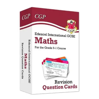 Edexcel International GCSE Maths: Revision Question Cards - CGP Books