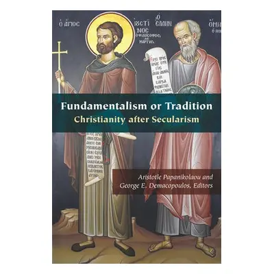 Fundamentalism or Tradition