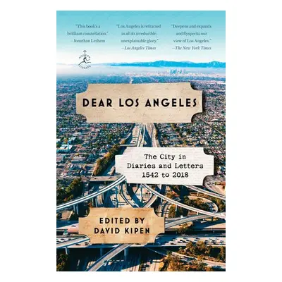 Dear Los Angeles - Kipen, David