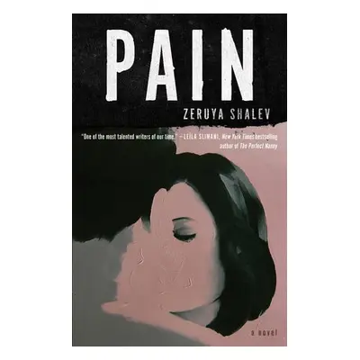 Pain - Shalev, Zeruya a Silverston, Sondra