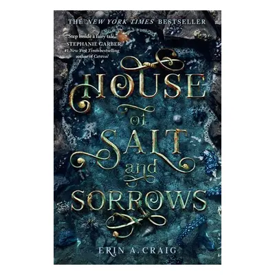 House of Salt and Sorrows - Craig, Erin A.