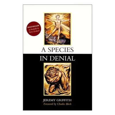 Species in Denial - Griffith, Jeremy