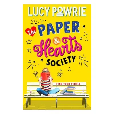 Paper a Hearts Society: The Paper a Hearts Society - Powrie, Lucy