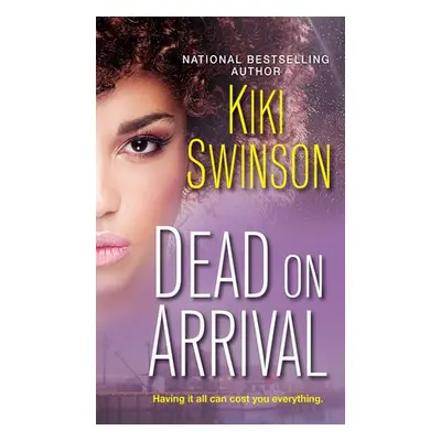 Dead On Arrival - Swinson, Kiki