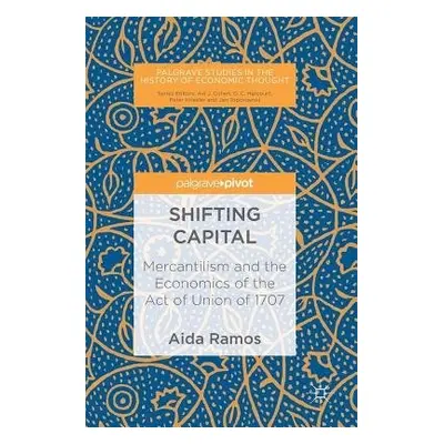 Shifting Capital - Ramos, Aida