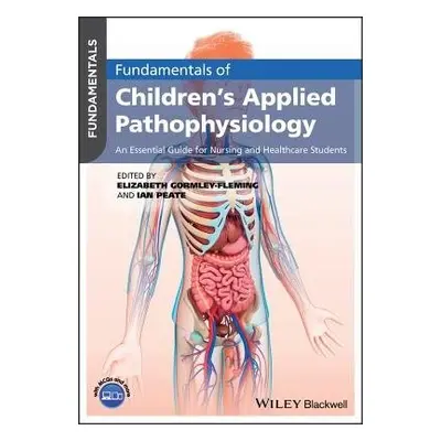 Fundamentals of Children's Applied Pathophysiology