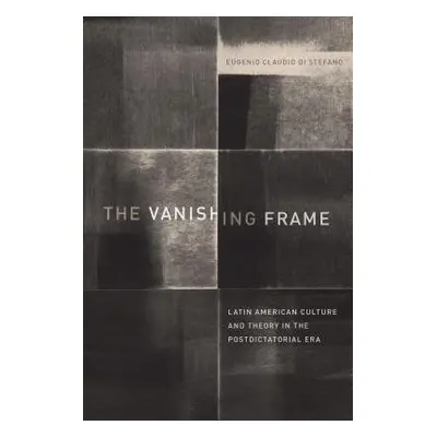 Vanishing Frame - Di Stefano, Eugenio Claudio