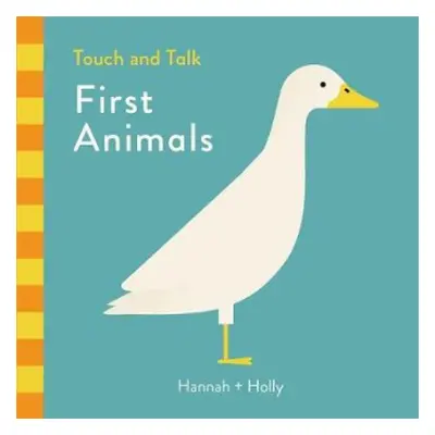 Hannah + Holly Touch and Talk: First Animals - Holly, Hannah