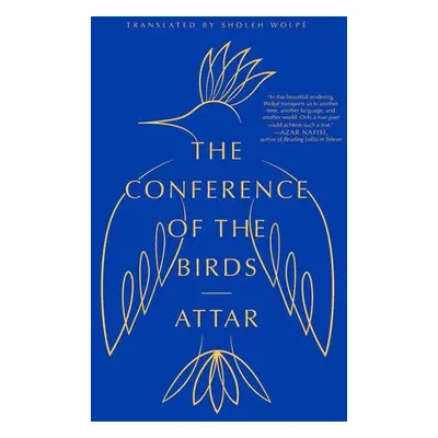 Conference of the Birds - Attar