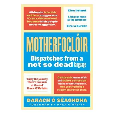 Motherfocloir - O'Seaghdha, Darach