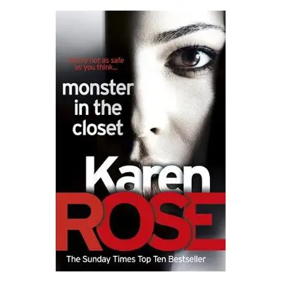 Monster In The Closet (The Baltimore Series Book 5) - Rose, Karen