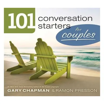 101 Conversation Starters For Couples - Chapman, Gary D