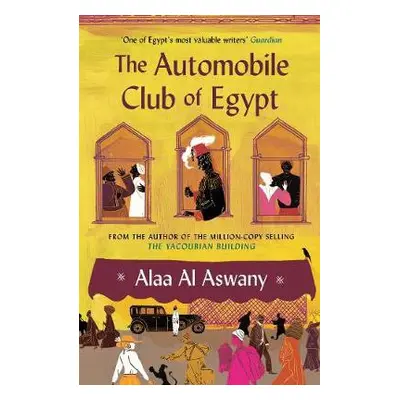 Automobile Club of Egypt - Al Aswany, Alaa