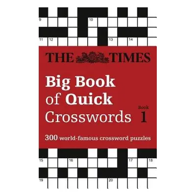 Times Big Book of Quick Crosswords 1 - The Times Mind Games