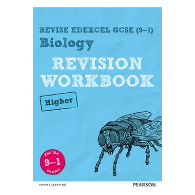 Pearson REVISE Edexcel GCSE (9-1) Biology Higher Revision Workbook: For 2024 and 2025 assessment