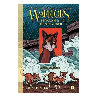 Warriors Manga: SkyClan and the Stranger #2: Beyond the Code - Hunter, Erin