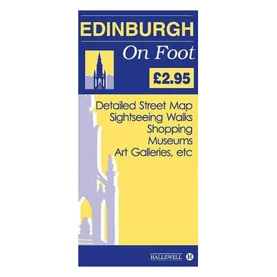 Edinburgh on Foot - Hallewell, Richard