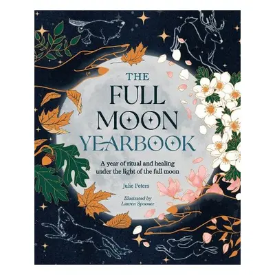 The Full Moon Yearbook - Peters, Julie