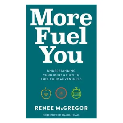 More Fuel You - McGregor, Renee