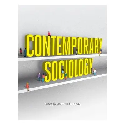 Contemporary Sociology - Holborn, Martin