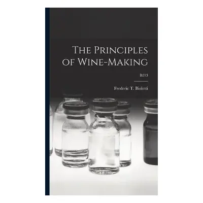 Principles of Wine-making; B213