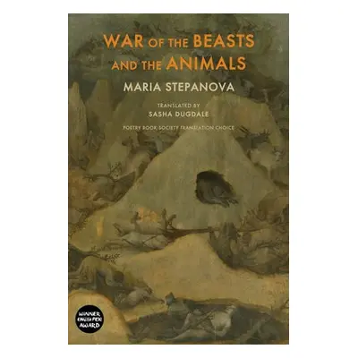 War of the Beasts and the Animals - Stepanova, Maria