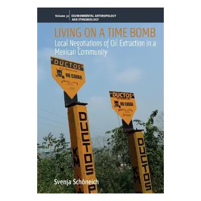 Living on a Time Bomb - Schoneich, Svenja