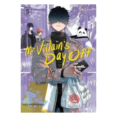 Mr. Villain's Day Off 05 - Morikawa, Yuu