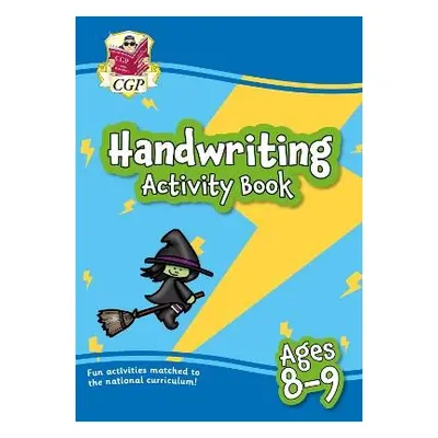 New Handwriting Activity Book for Ages 8-9 (Year 4) - CGP Books