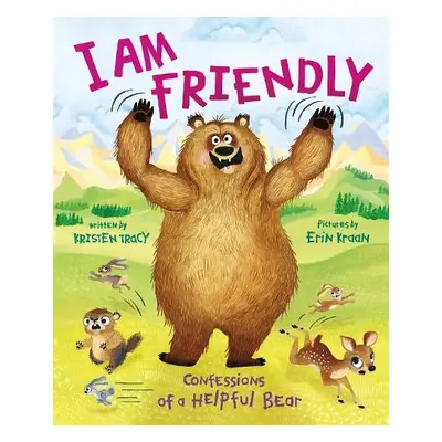 I Am Friendly - Tracy, Kristen