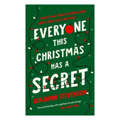 Everyone This Christmas Has A Secret - Stevenson, Benjamin