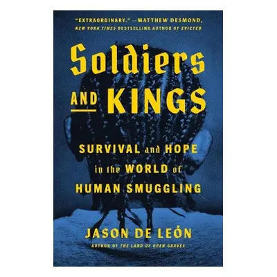 Soldiers and Kings - De Leon, Jason