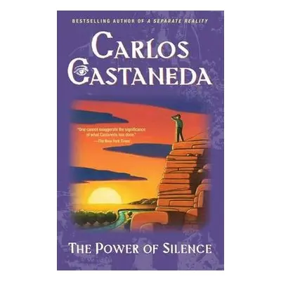 Power of Silence - Castaneda, Carlos